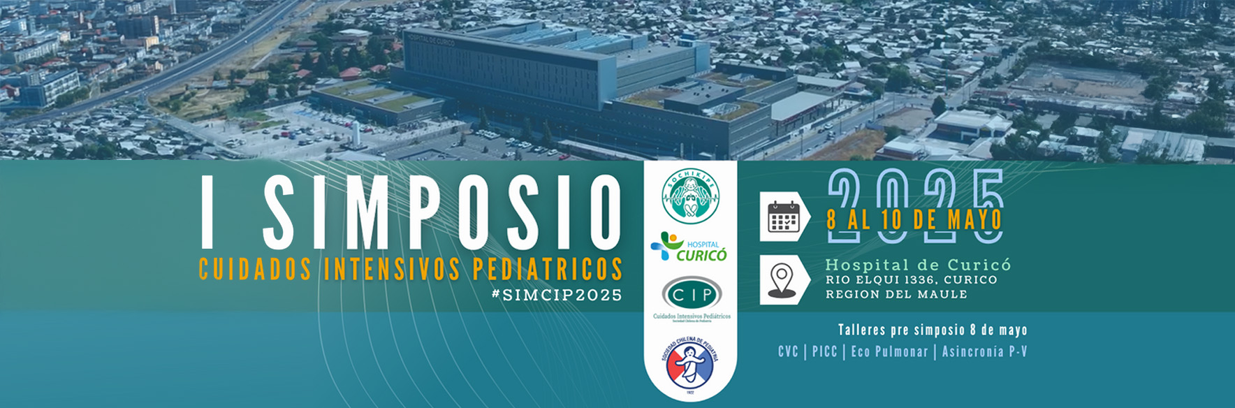 SIMCIP 2025: I Simposio Internacional de Medicina Crítica y Paciente Crítico